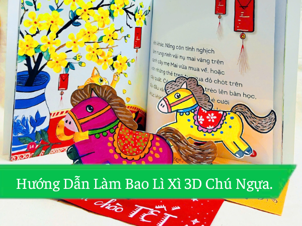 Hướng Dẫn Làm Bao Lì Xì 3D Chú Ngựa